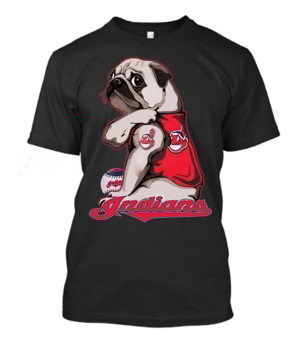Pug Cleveland Indians Baseball Chief Wahoo Indians T-Shirt