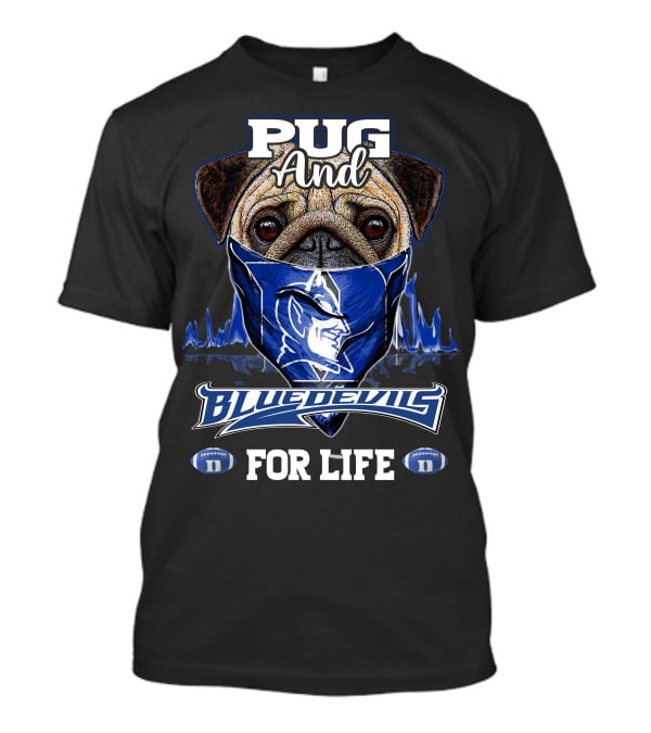 Pug And Blue Devils For Life T-Shirt