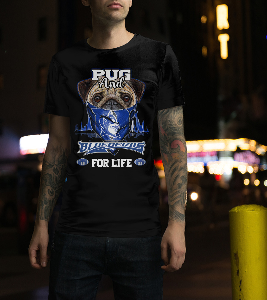 Pug And Blue Devils For Life T-Shirt
