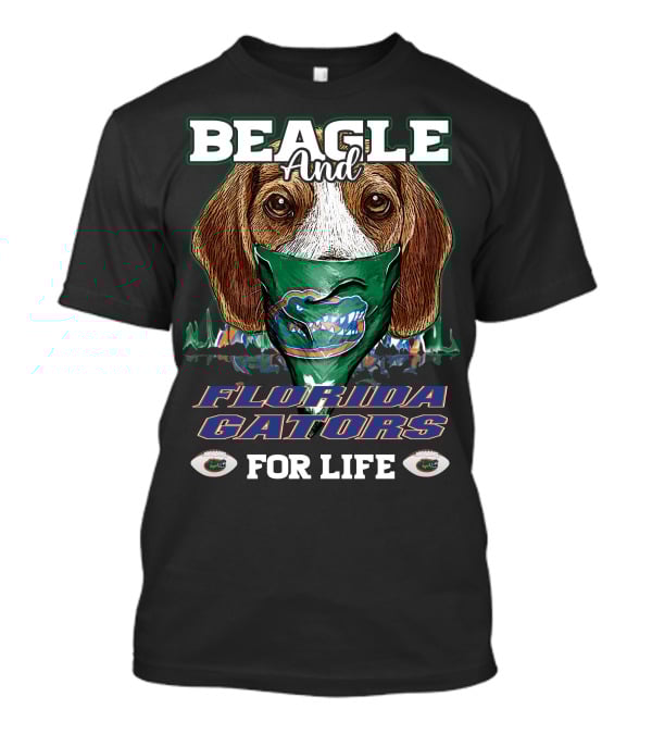 Beagle And Florida Gators For Life T-Shirt