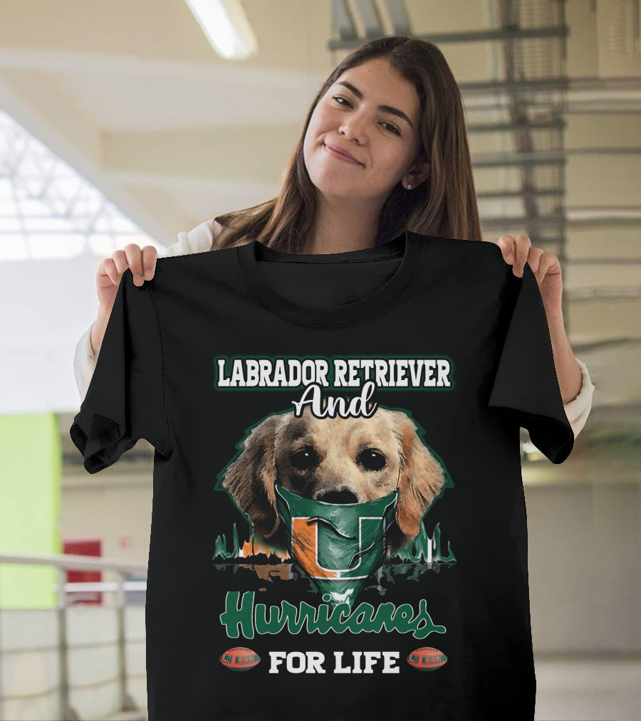 Labrador Retriever and Hurricanes for Life T-Shirt