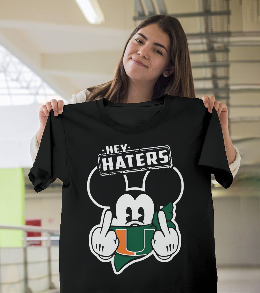 Hey Haters Mick Miami Hurricanes T-Shirt