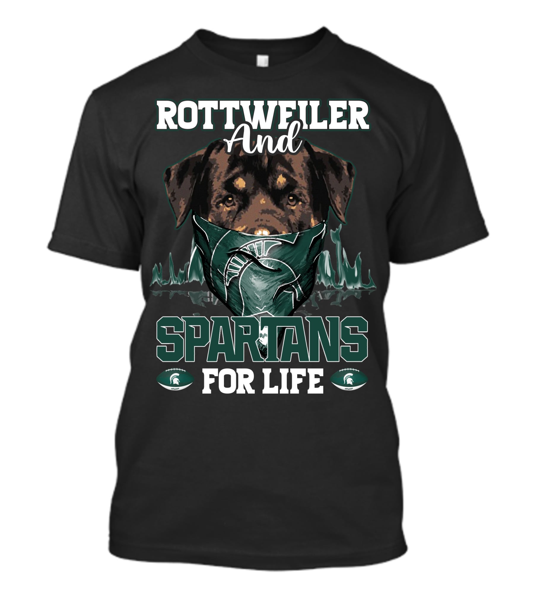 Rottweiler And Michigan State Spartans For Life T-Shirt