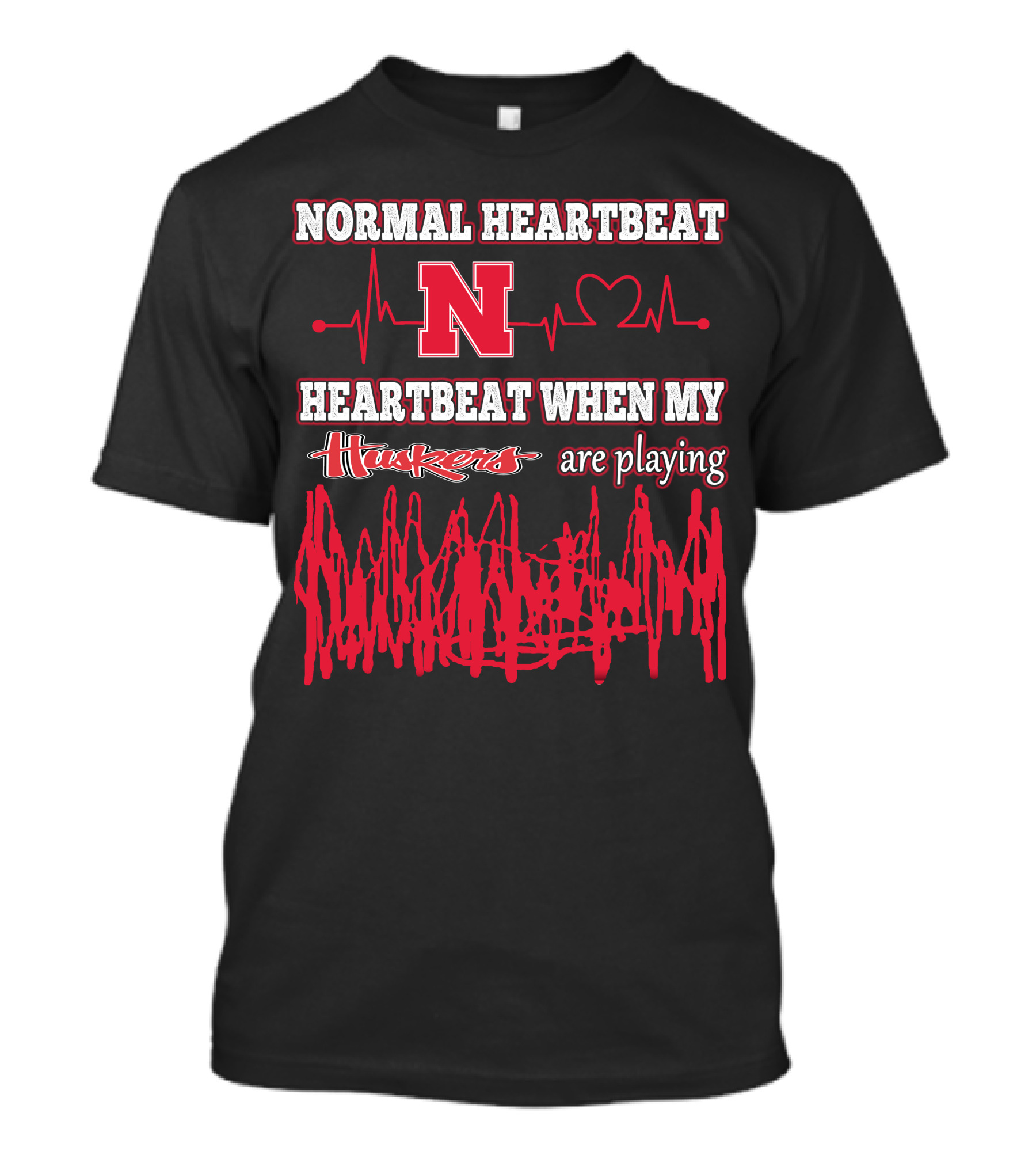 Normal Heartbeat Huskers Heartbeat When My Huskers Are Playing T-Shirt