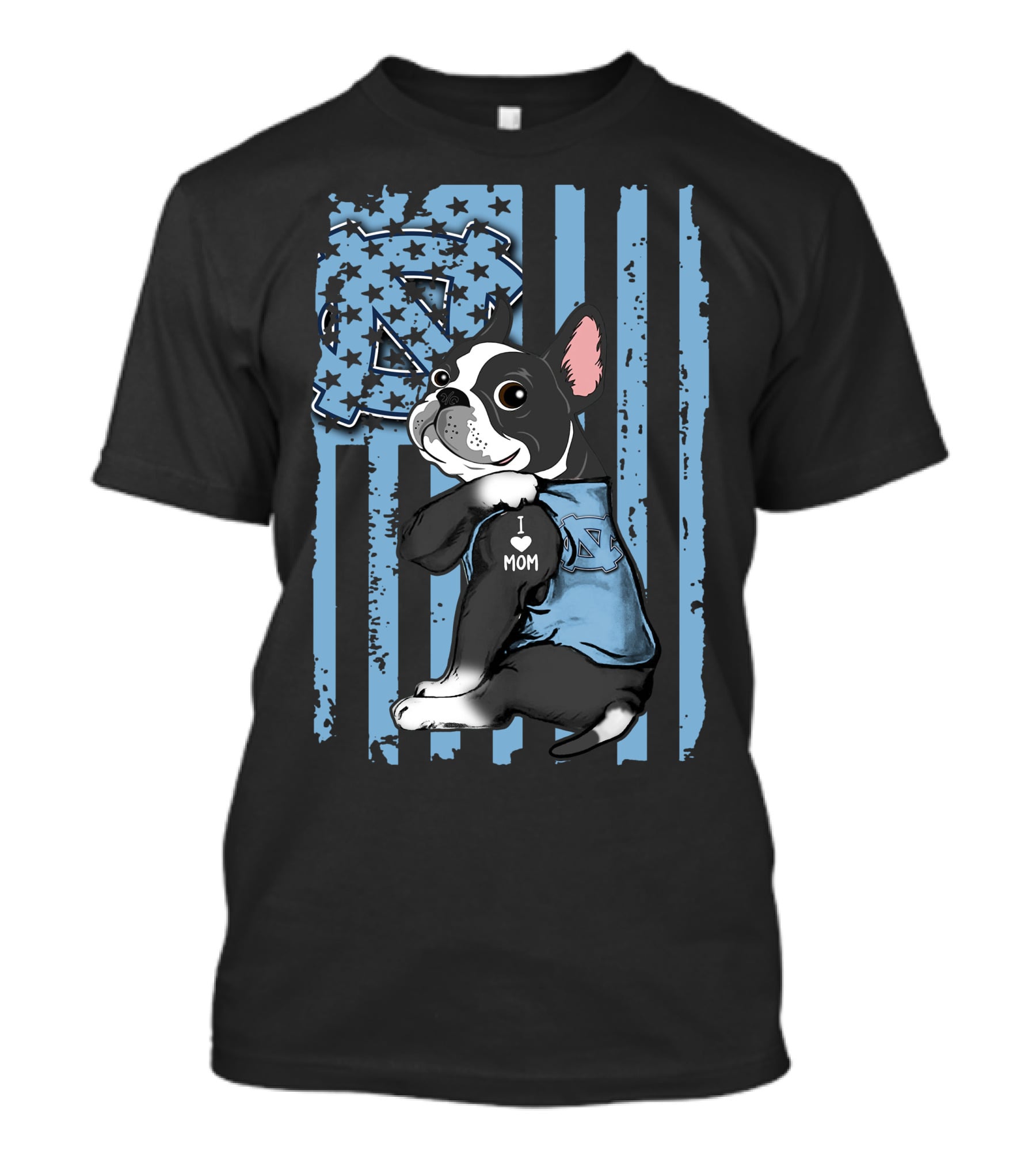 Boston Terrier North Carolina Tar Heels I Love Mom T-Shirt