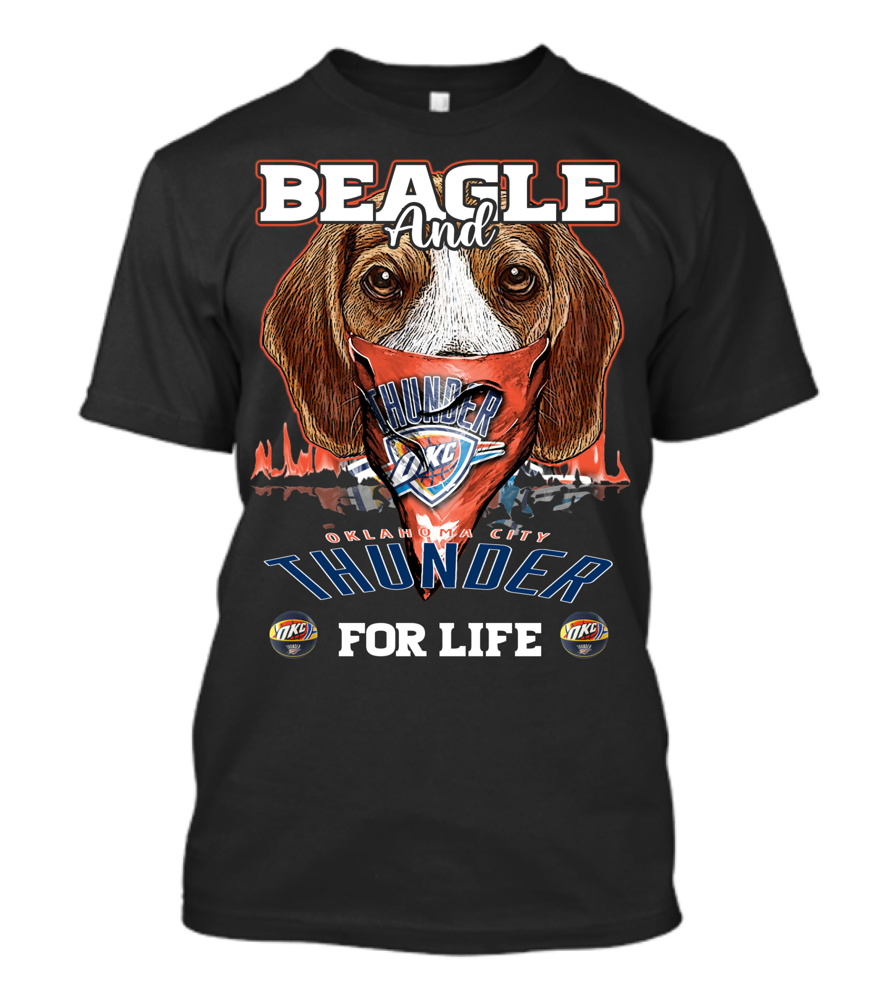 Beagle And Oklahoma City Thunder For Life T-Shirt
