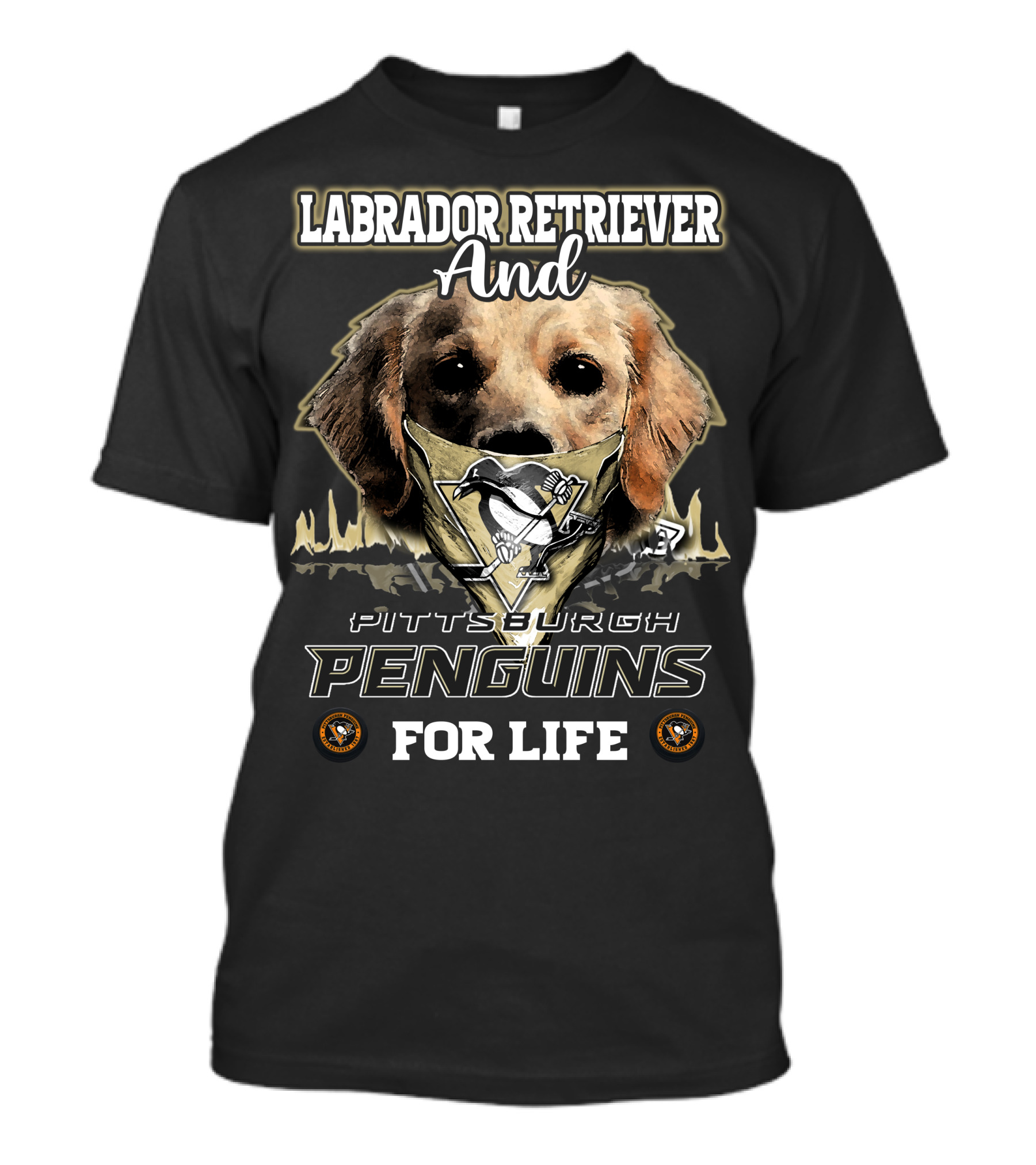 Labrador Retriever And Pittsburgh Penguins For Life T-Shirt