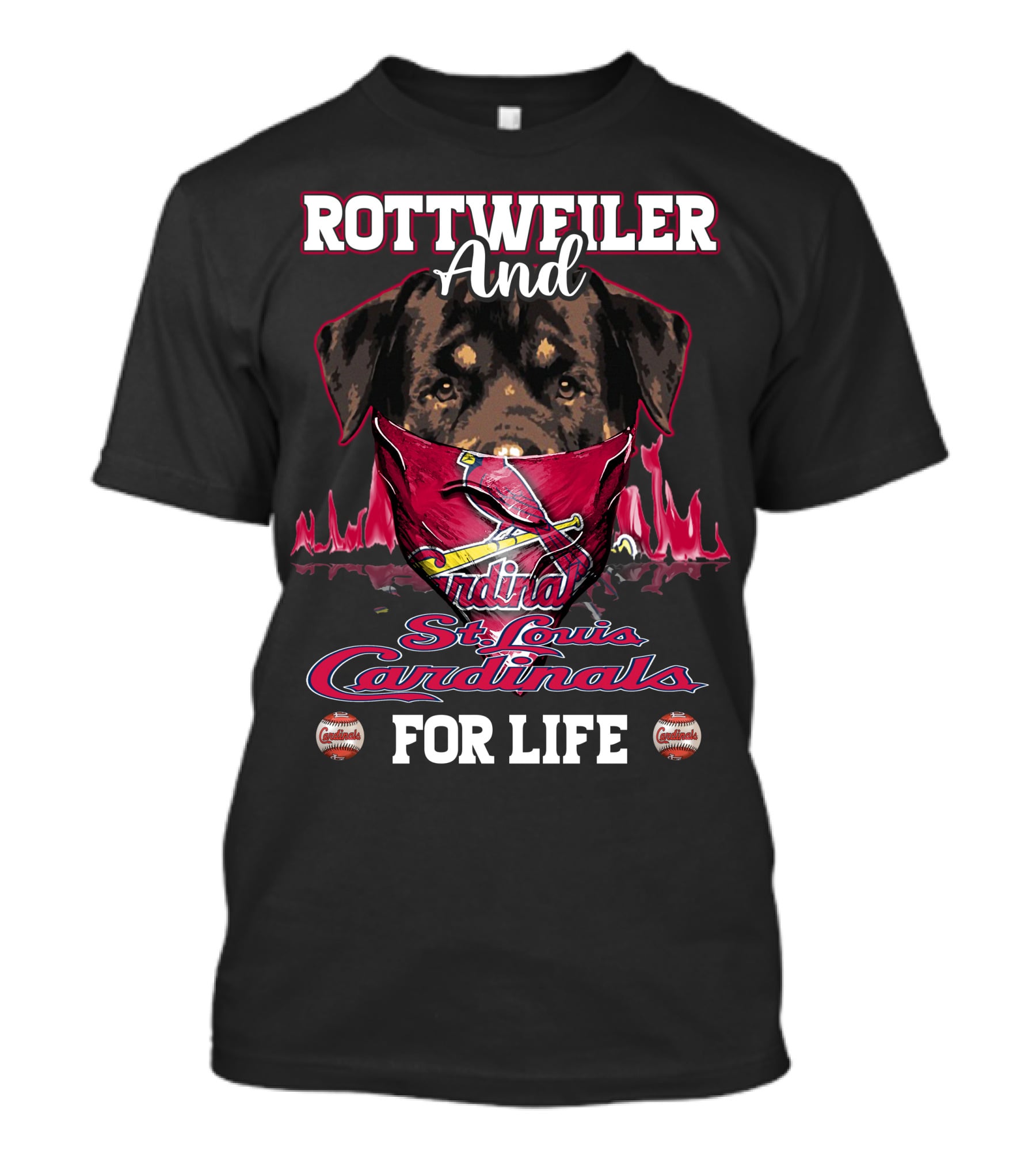 Rottweiler And St. Louis Cardinals For Life T-Shirt