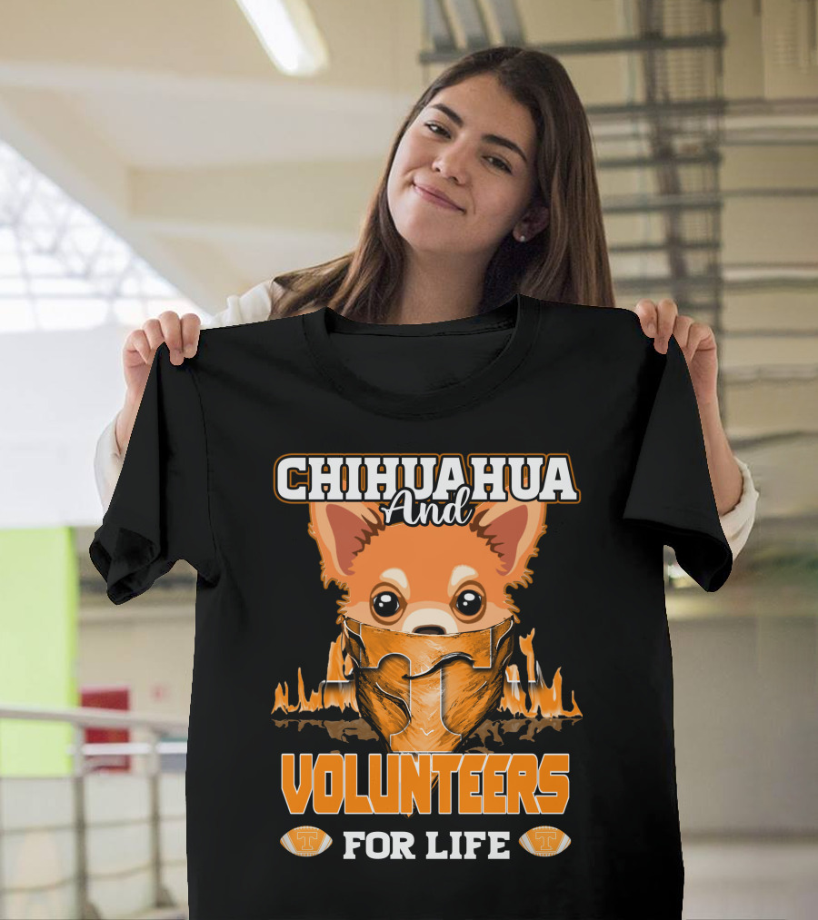 Chihuahua And Volunteers For Life Tennessee T-Shirt