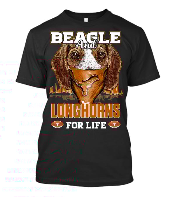 Beagle And Longhorns For Life Texas T-Shirt