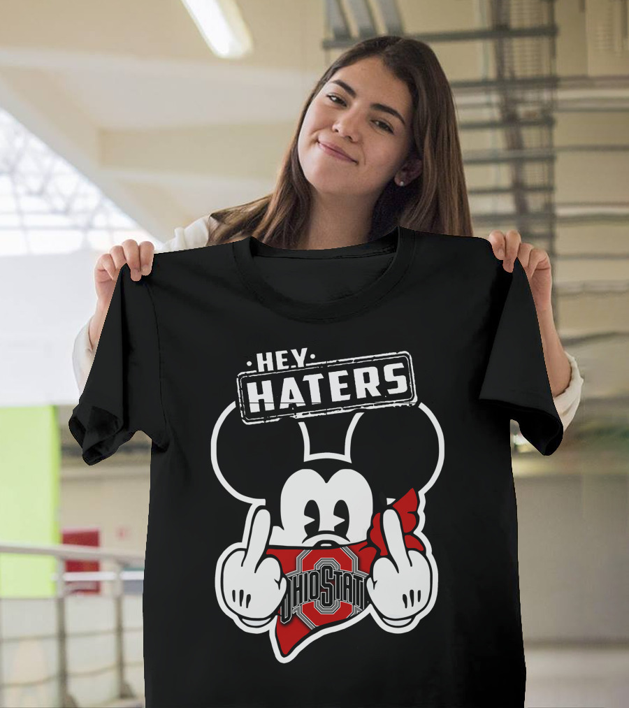 HEY HATERS Mick Ohio State Buckeyes T-Shirt
