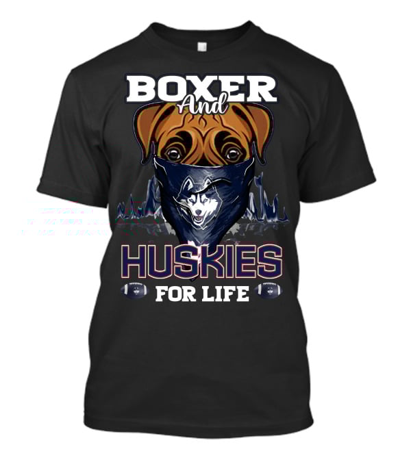 Boxer And Huskies For Life Connecticut Football T-Shirt