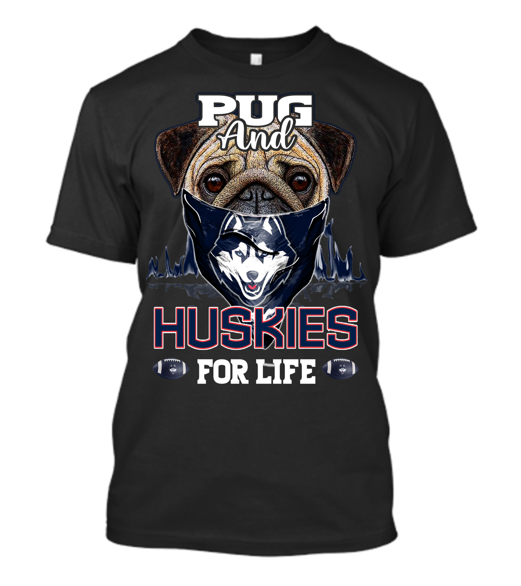 Pug And Huskies For Life Football Fan T-Shirt