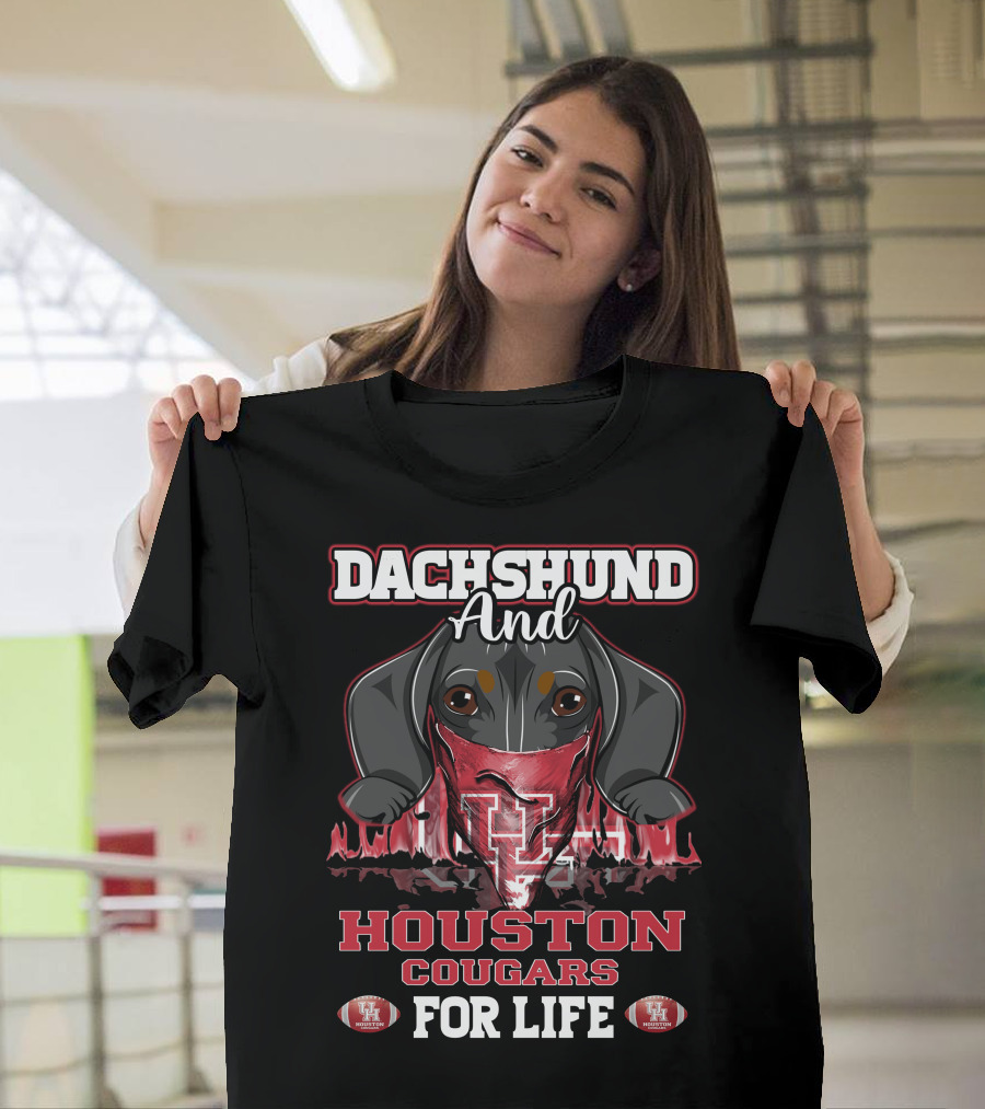 Dachshund And Houston Cougars For Life UH Football Fan T-Shirt