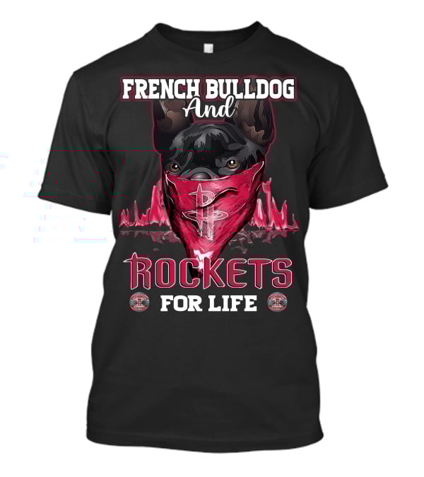 French Bulldog And Rockets For Life T-Shirt