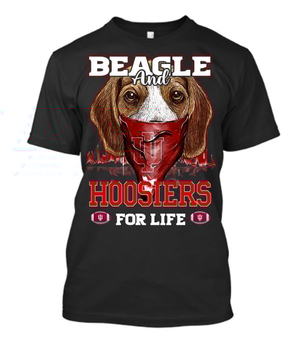 Beagle And Hoosiers For Life T-Shirt