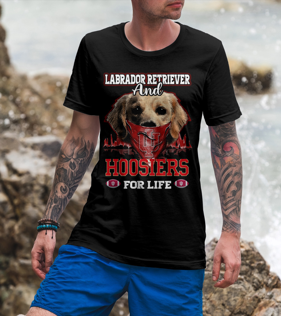 Labrador Retriever And Hoosiers For Life T-Shirt