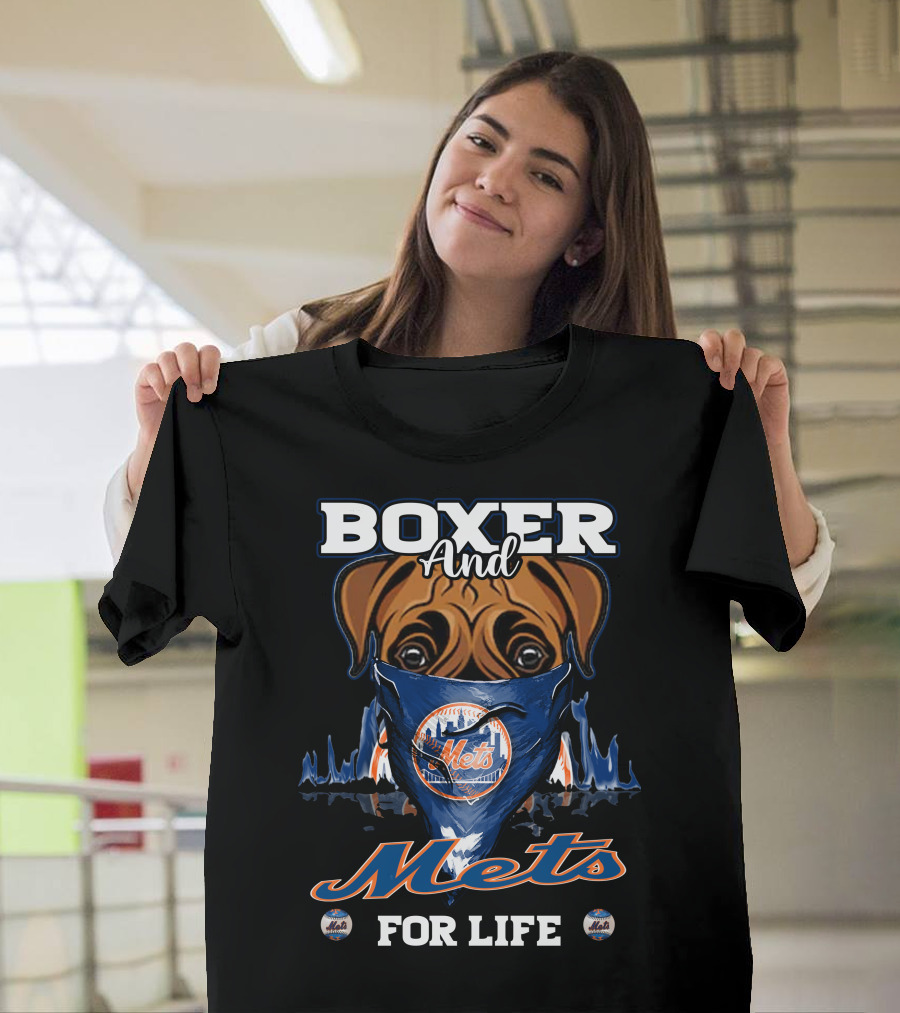 Boxer And Mets For Life New York Mets T-Shirt