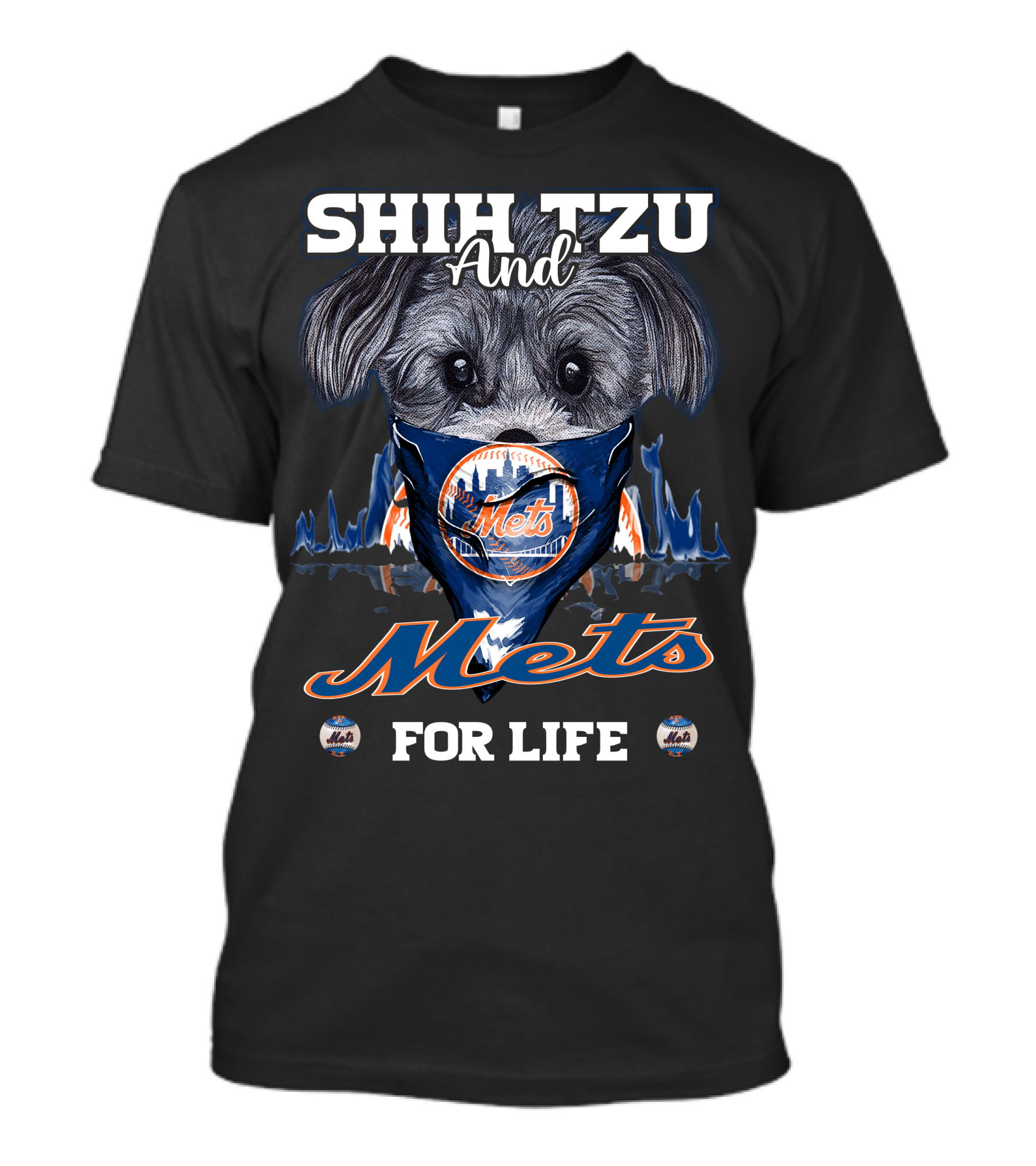 Shih Tzu And Mets For Life New York Mets T-Shirt