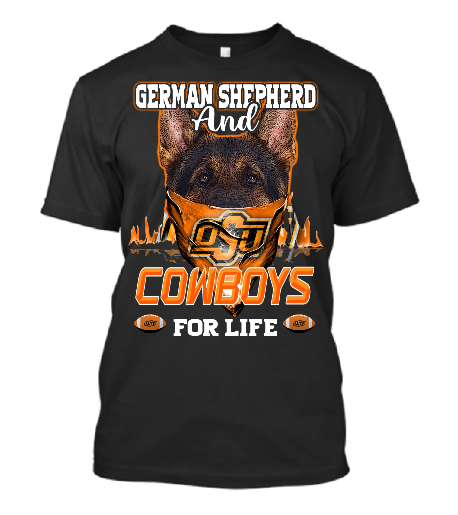 German Shepherd And OSU Cowboys For Life T-Shirt