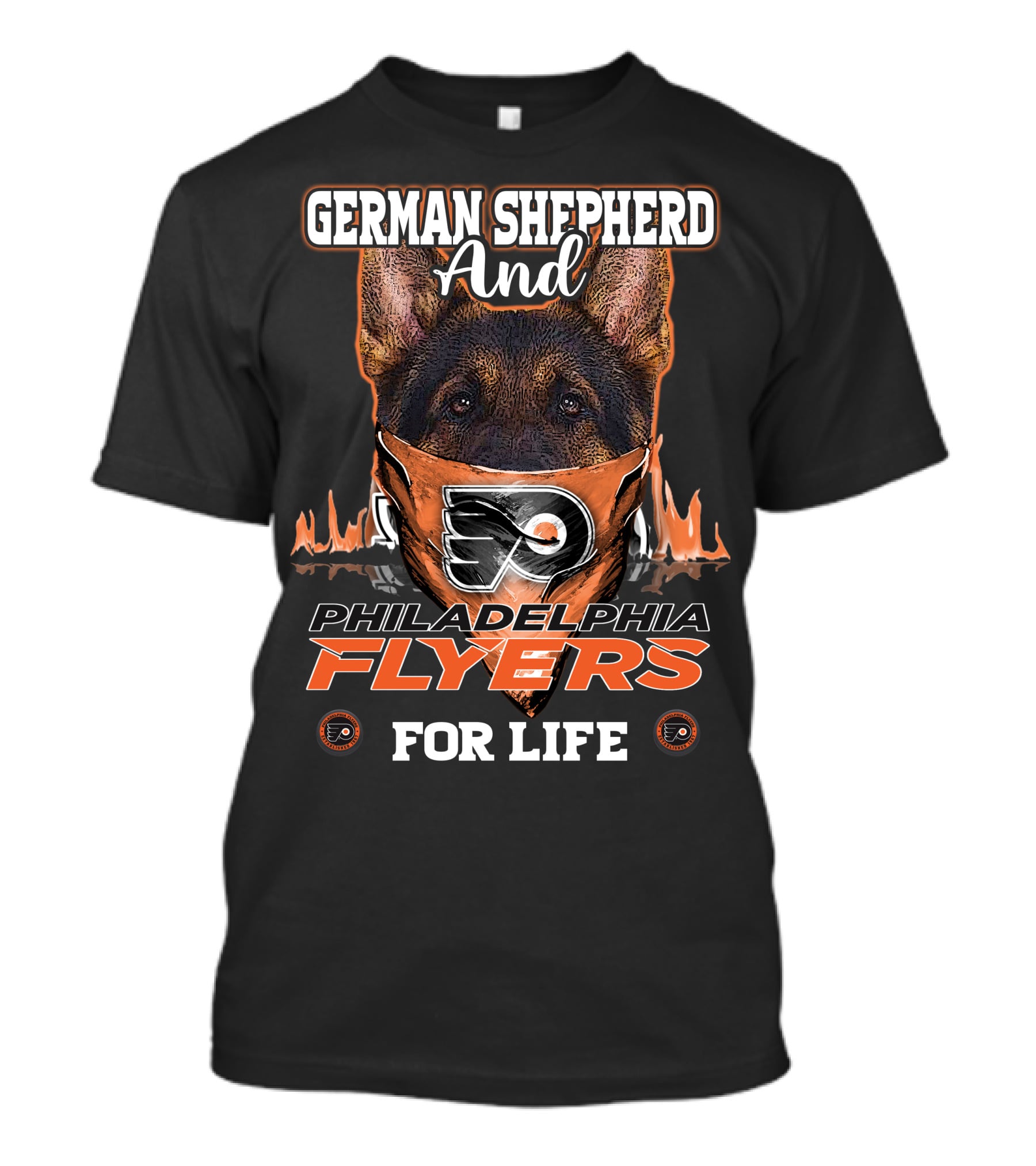 German Shepherd And Philadelphia Flyers For Life T-Shirt