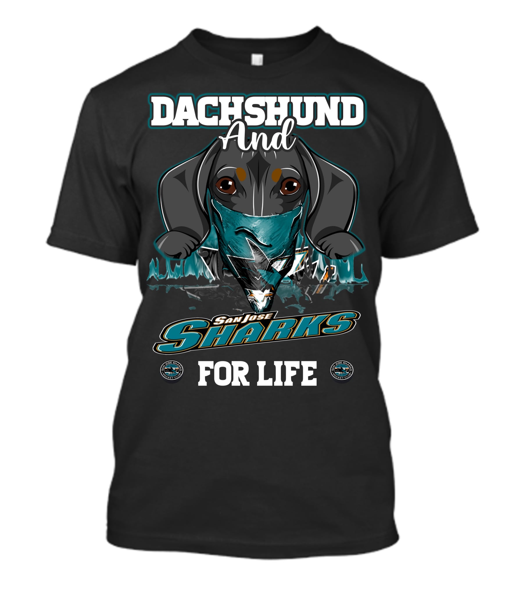 Dachshund And San Jose Sharks For Life T-Shirt