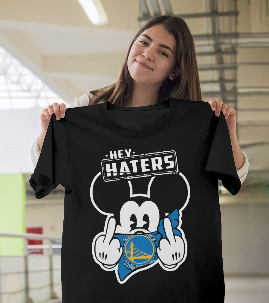 Hey Haters Mick Golden State Warriors T-Shirt