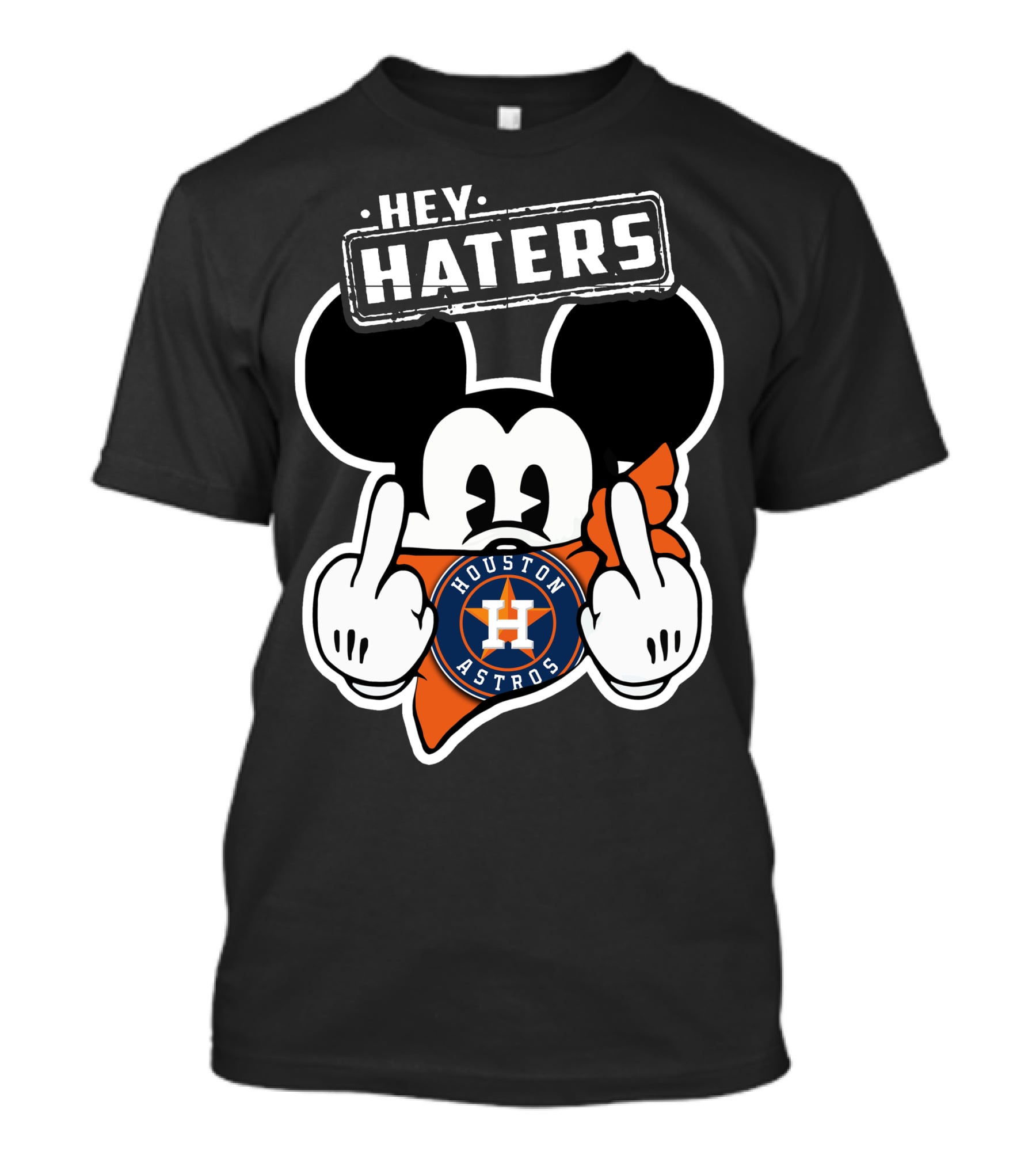 Hey Haters Mick Houston Astros T-Shirt