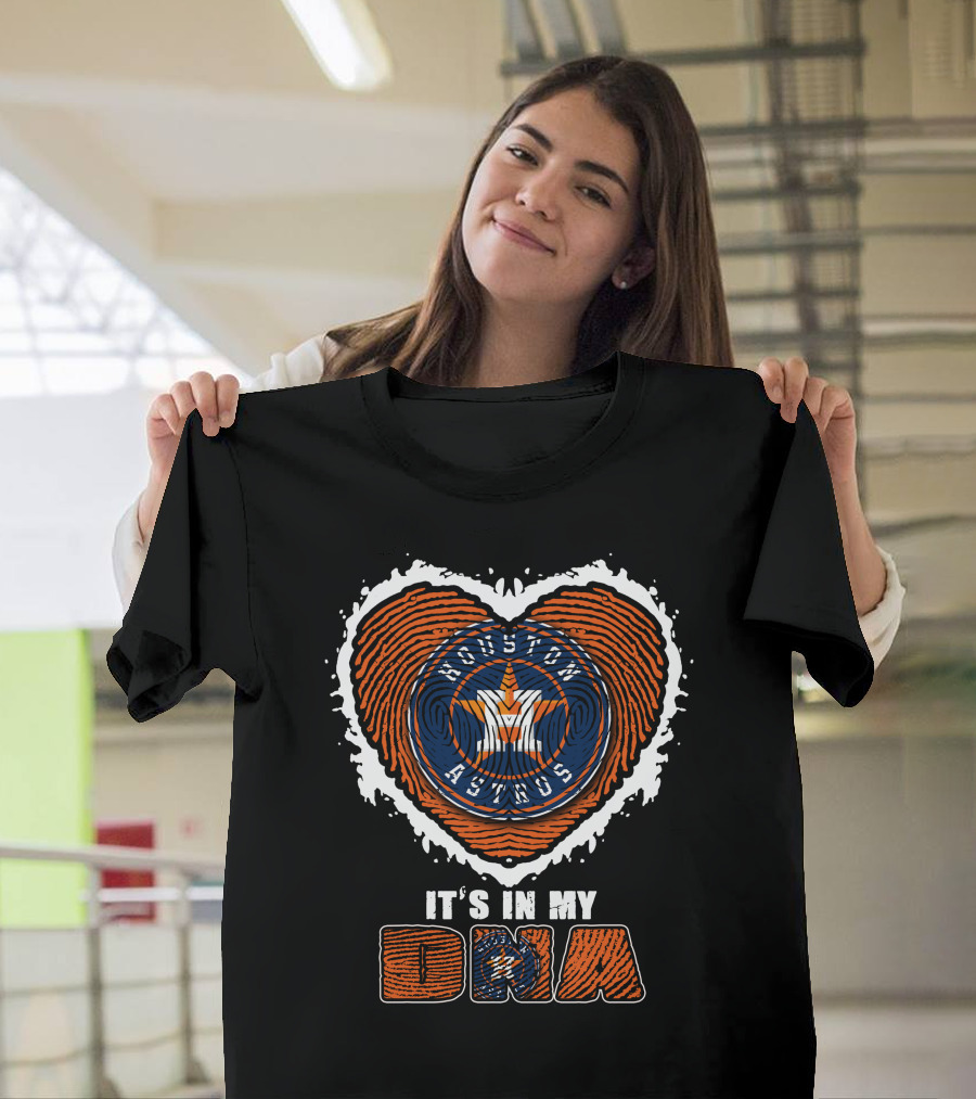 Houston Astros Heart It's In My DNA T-Shirt
