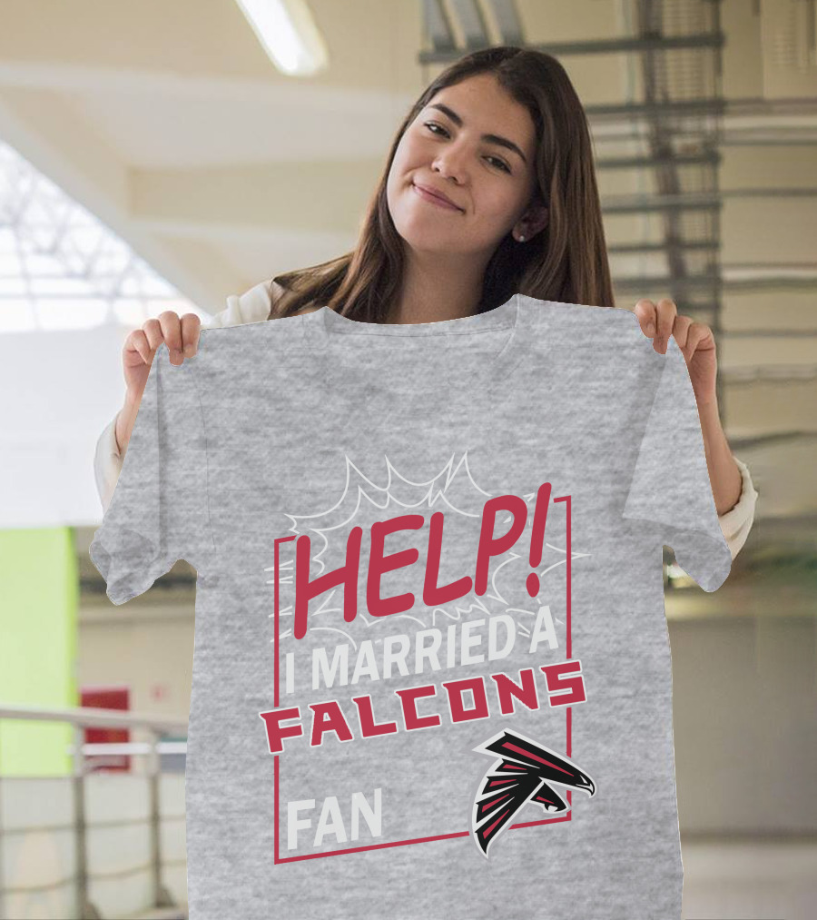 Help I Married A Falcons Fan T-Shirt