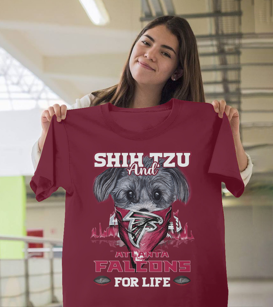 Shih Tzu And Atlanta Falcons For Life T-Shirt