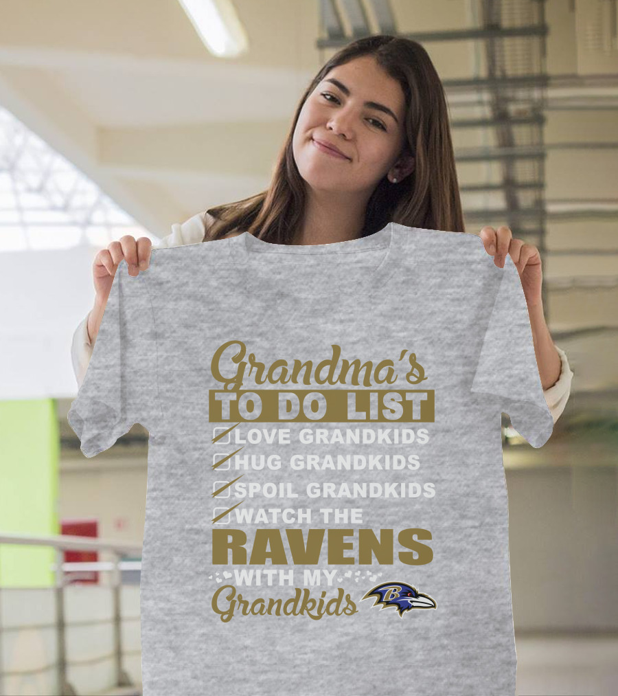 Grandma's To Do List Love Hug Spoil Watch The Ravens With My Grandkids T-Shirt
