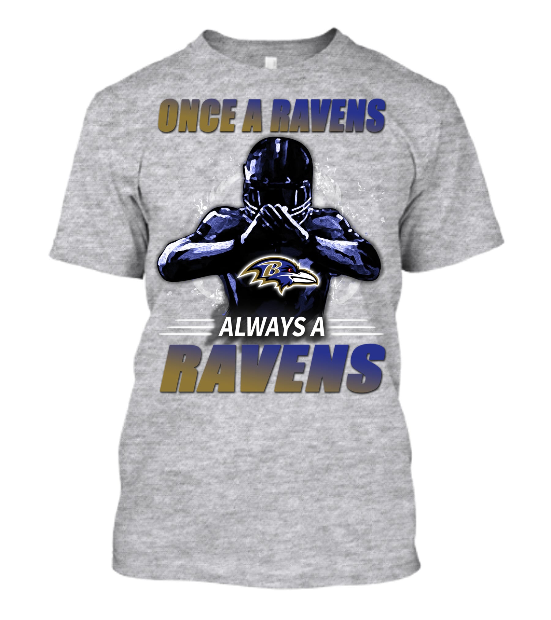 Once A Ravens Always A Ravens Baltimore Ravens T-Shirt