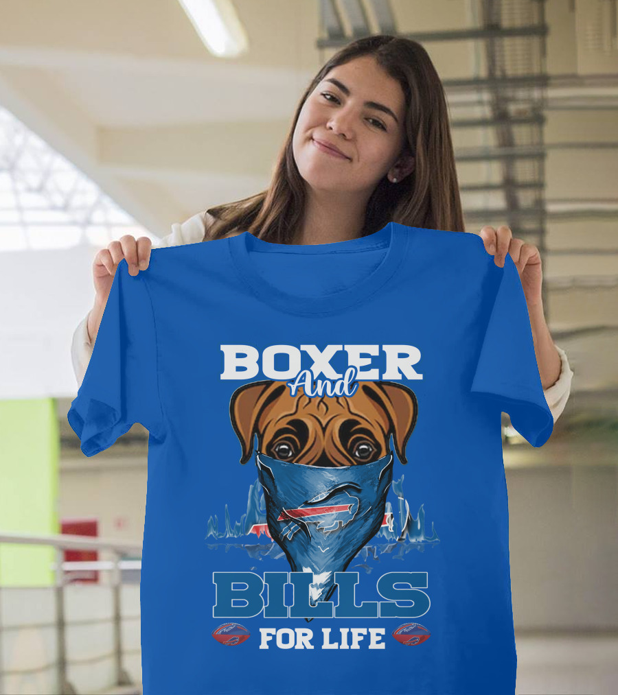 Boxer And Bills For Life Buffalo Bills T-Shirt