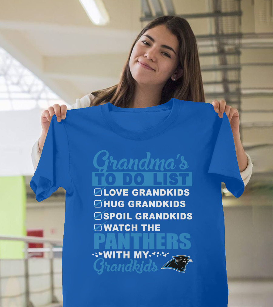 Grandma's To Do List Love Grandkids Hug Grandkids Spoil Grandkids Watch The Panthers With My Grandkids Carolina Panthers 33 T-Shirt