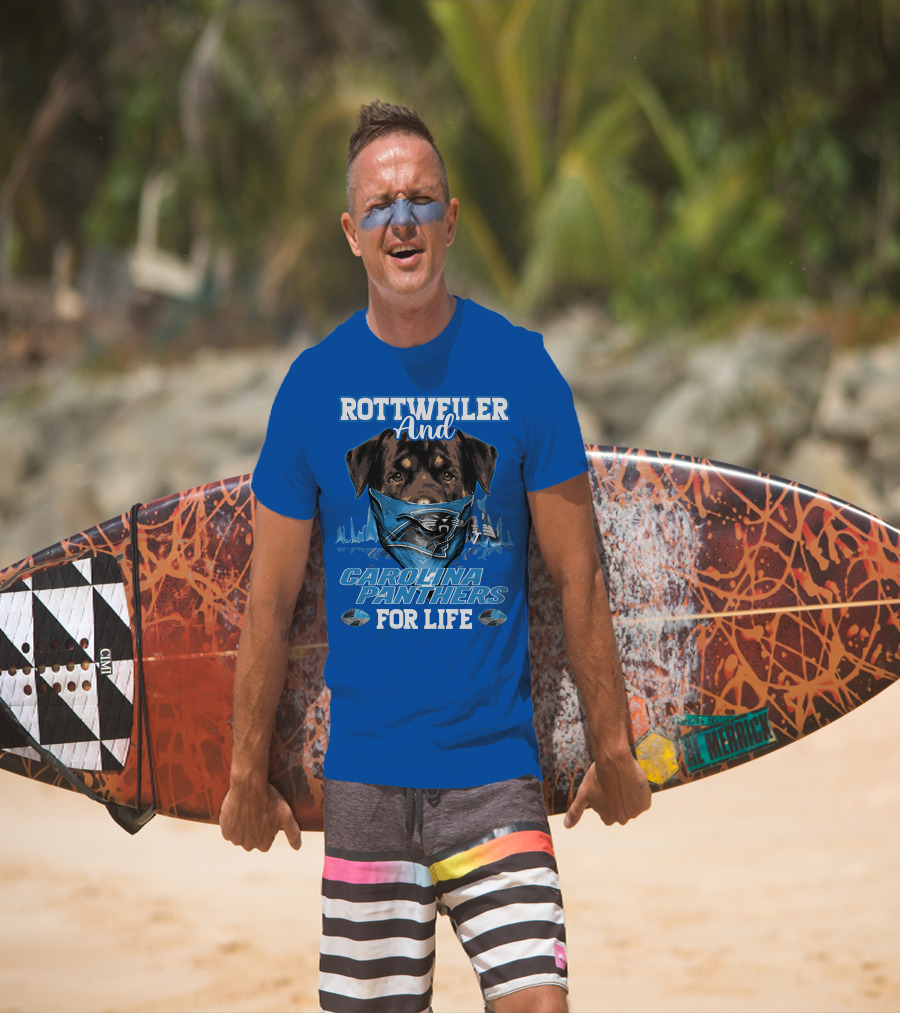 Rottweiler And Carolina Panthers For Life T-Shirt