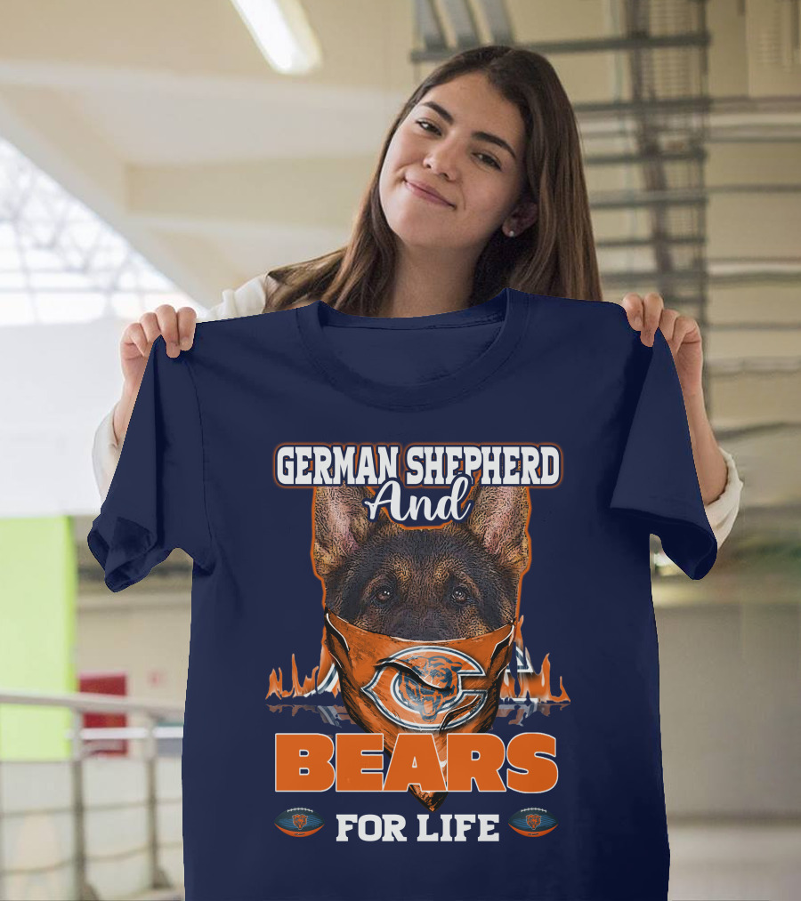German Shepherd And Bears For Life Chicago Bears T-Shirt