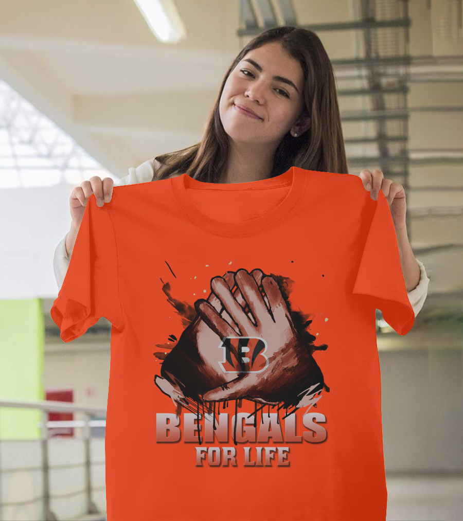 Cincinnati Bengals For Life Hands T-Shirt
