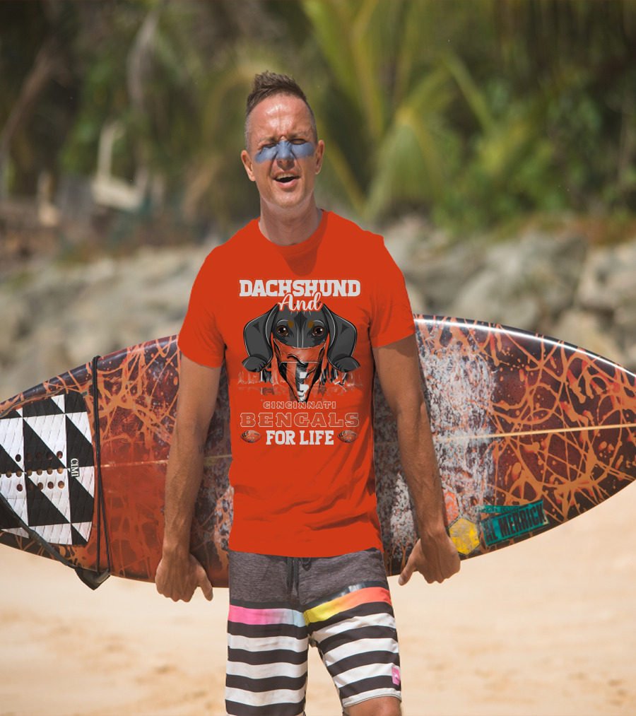 Dachshund And Cincinnati Bengals For Life T-Shirt