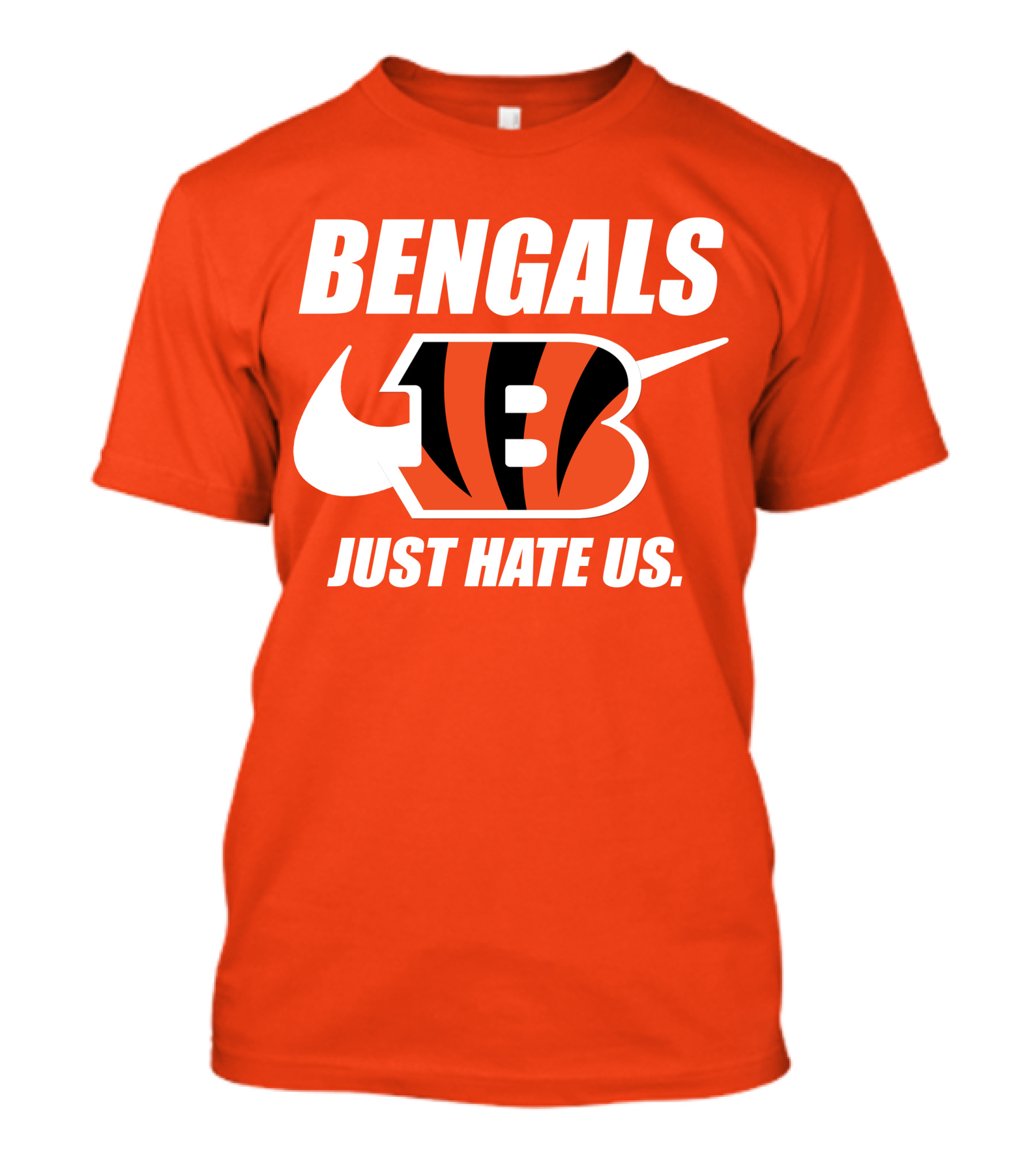 Bengals Just Hate Us Tiger Stripes Football T-Shirt
