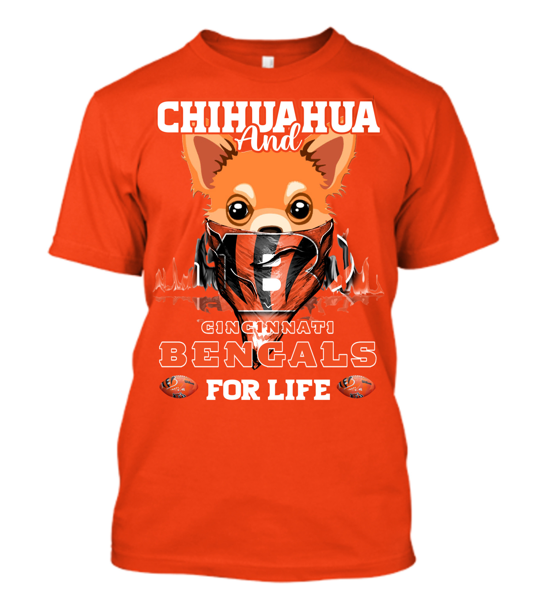 Chihuahua And Cincinnati Bengals For Life T-Shirt
