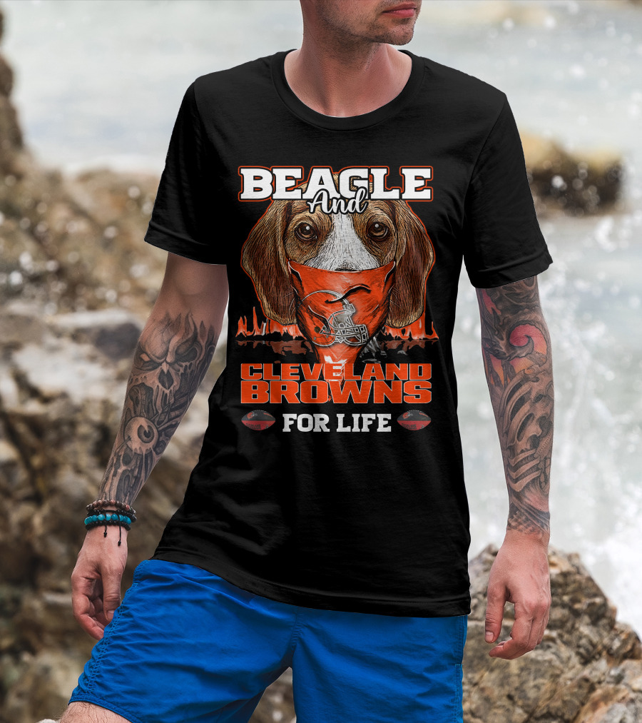 Beagle And Cleveland Browns For Life T-Shirt