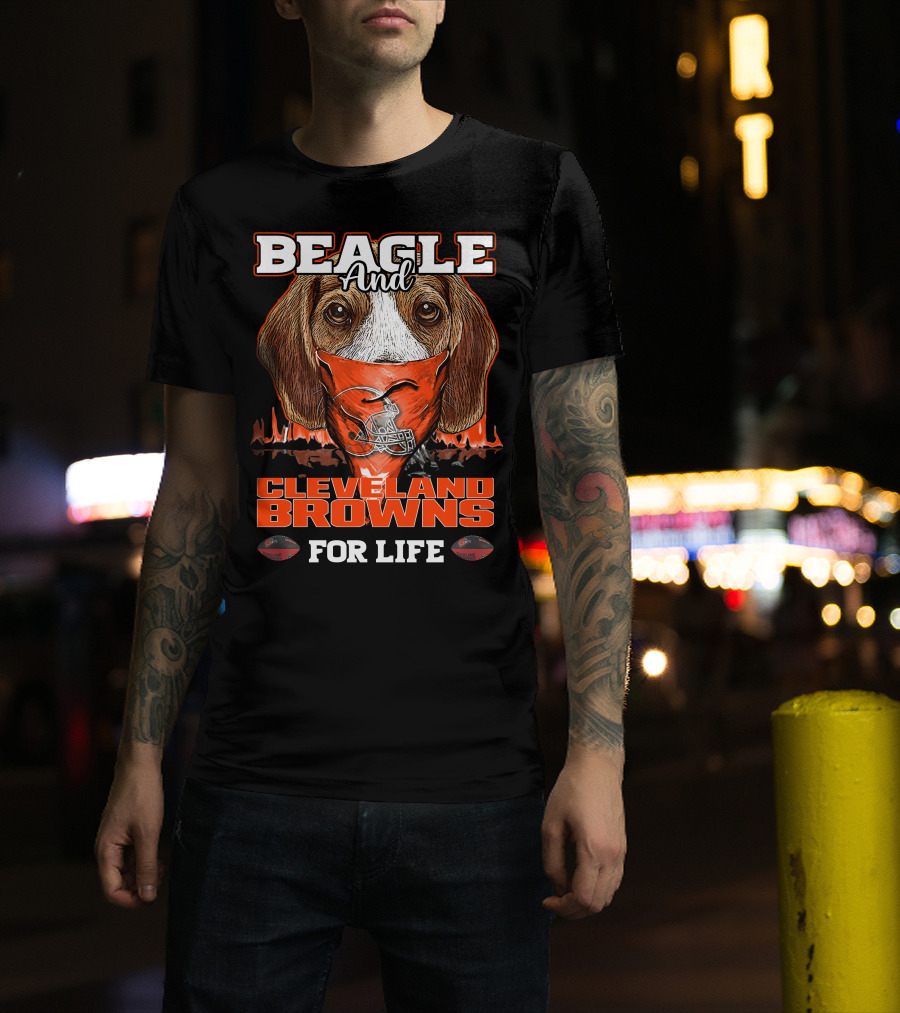 Beagle And Cleveland Browns For Life T-Shirt