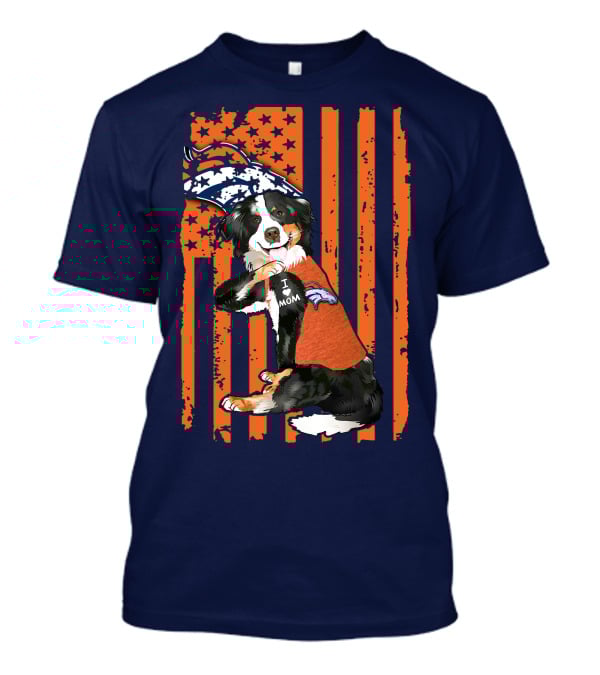 Border Collie I Love Mom Denver Broncos Fan Puppy With Flag T-Shirt