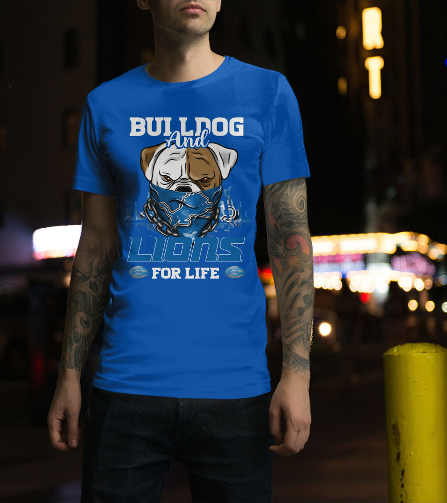 Bulldog And Lions For Life T-Shirt