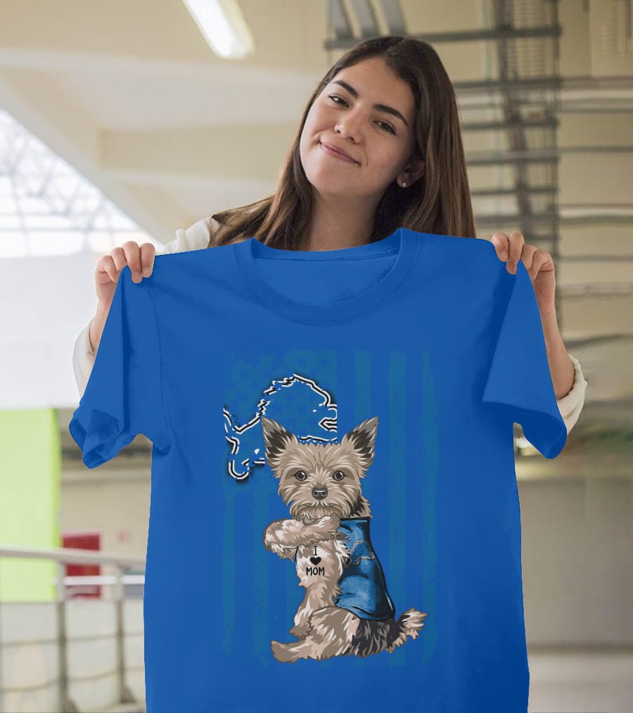 Yorkshire Terrier I Love Mom Detroit Lions T-Shirt