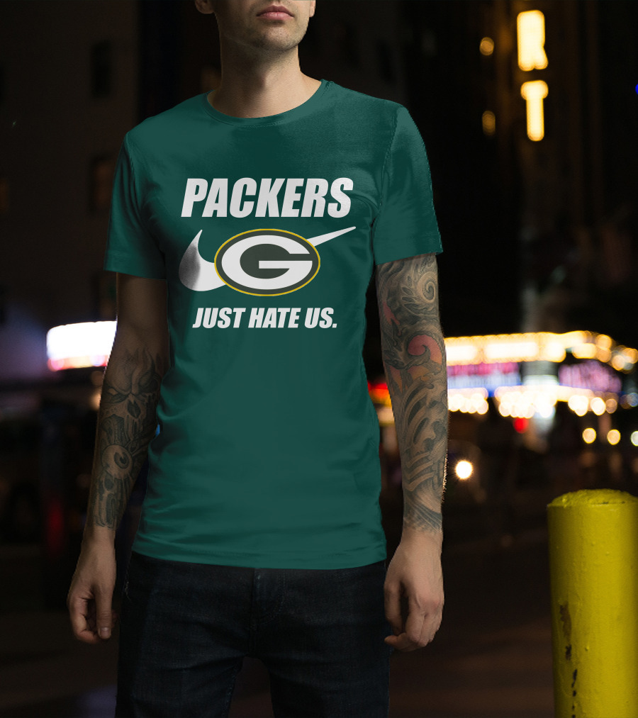 Packers Just Hate Us 60 Green Bay T-Shirt