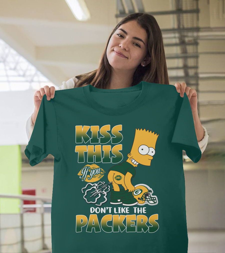 Green Bay Packers Kiss This Bart Simpson Don't Like The Packers T-Shirt