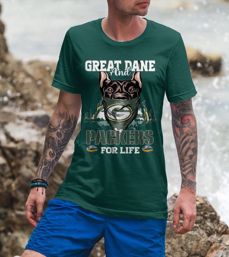 Great Dane And Packers For Life Green Bay Packers T-Shirt