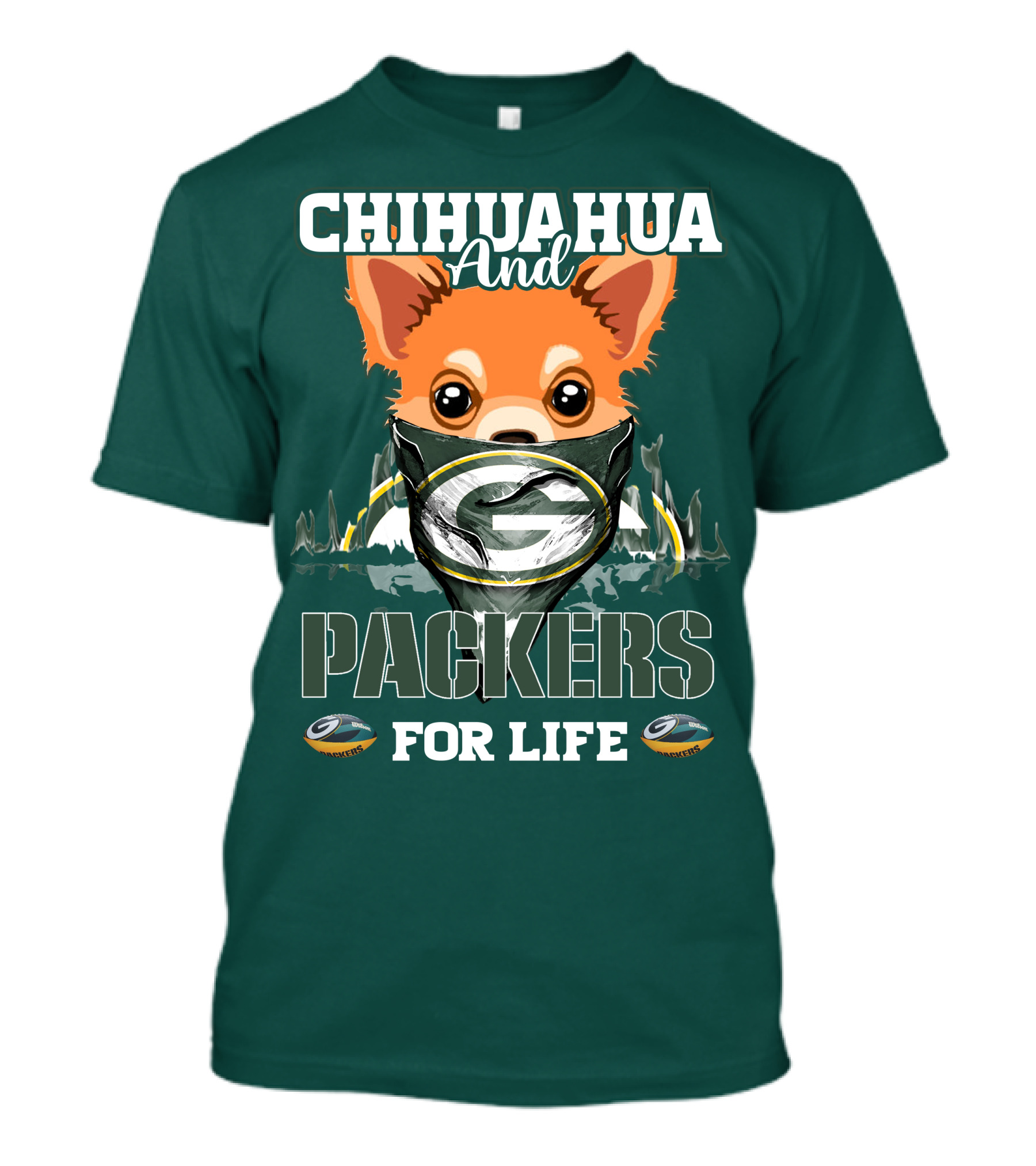 Chihuahua And Packers For Life T-Shirt